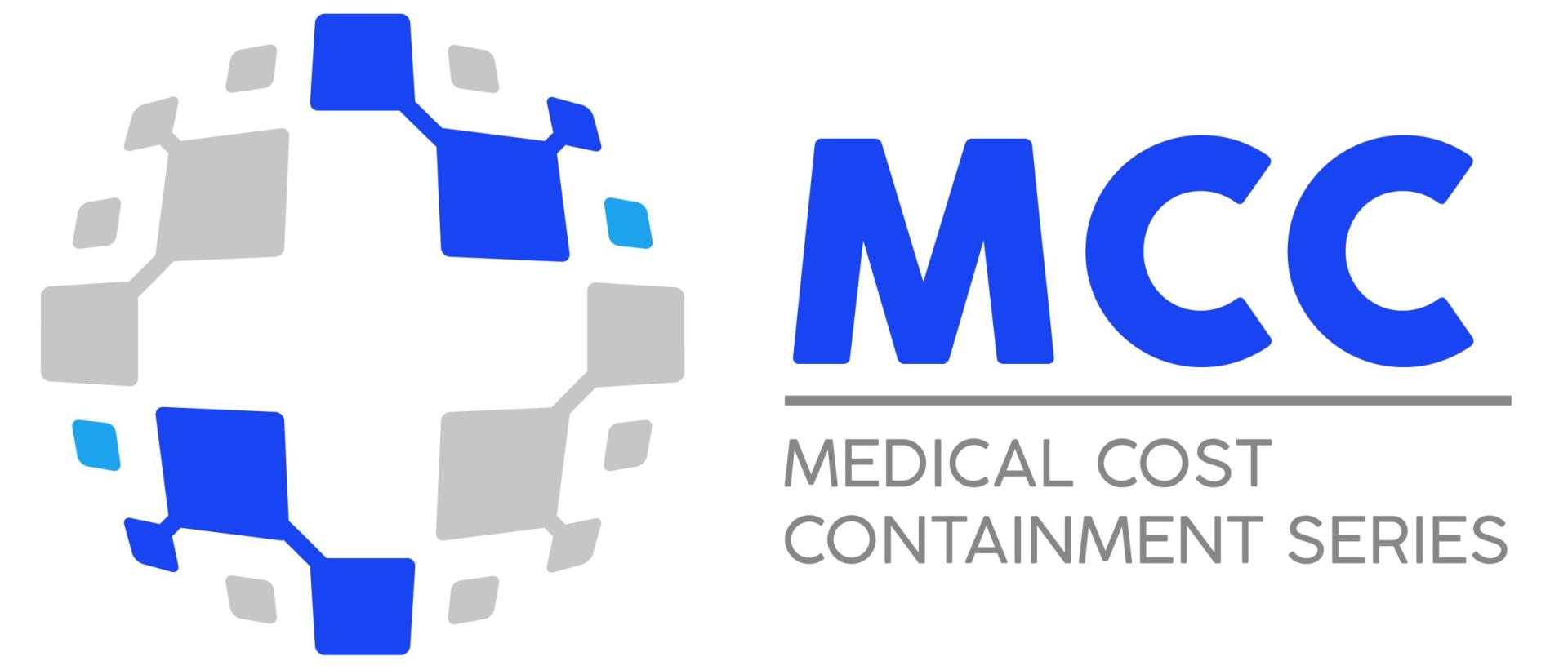 Medical Cost Containment Summit